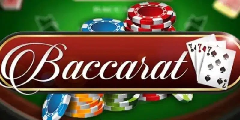 Các quy tắc cơ bản tại Baccarat